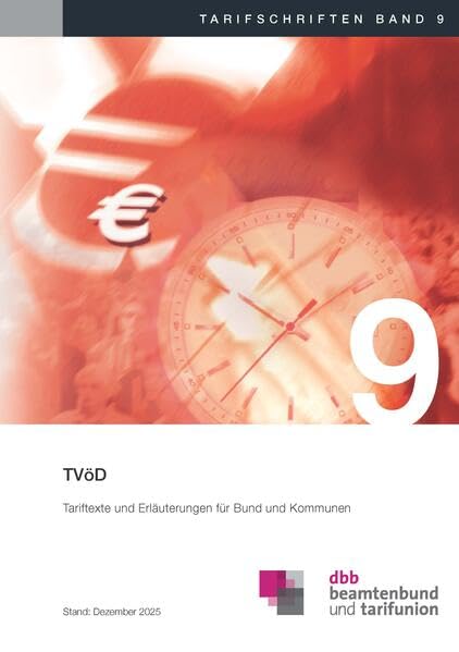TVöD: Tariftexte und Erläuterungen für Bund und Kommunen (Tarifschriften) Law