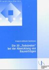 Die 20 Todsünden bei der Abwicklung von Bauverträgen Books