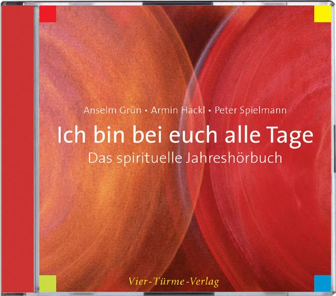 Ich bin bei euch alle Tage: Das spirituelle Jahreshörbuch Religion & Esotericism