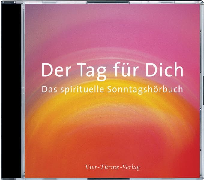 Der Tag für Dich. CD . Das spirituelle Sonntagshörbuch Religion & Esotericism