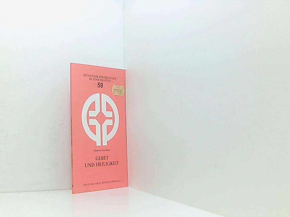 Gebet und Heiligkeit (Münsterschwarzacher Kleinschriften) Lifestyle