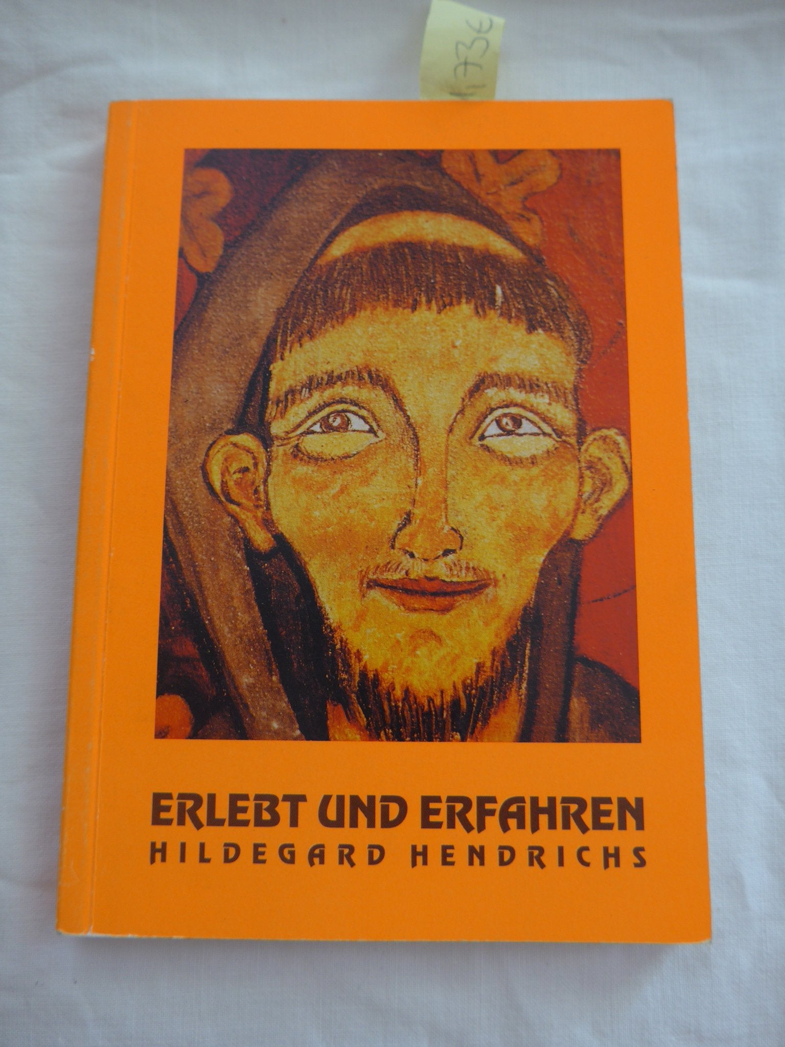 Erlebt und Erfahren Memories