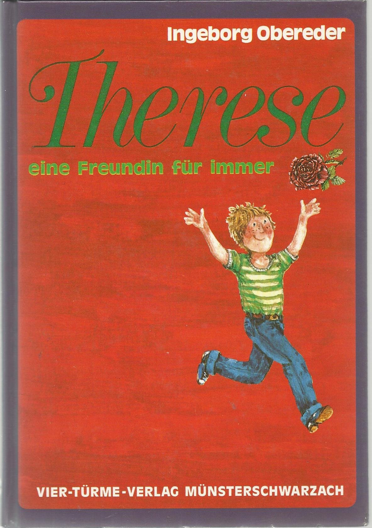 Therese - eine Freundin für immer Religion & Esotericism