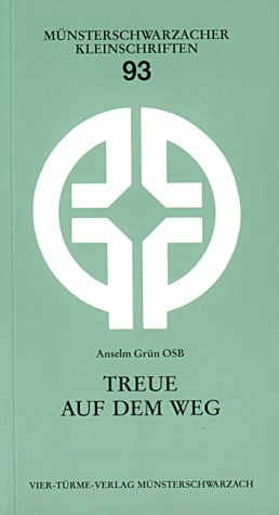 Treue auf dem Weg: Der Weg der Helena Stollenwerk 1852 - 1900 (Münsterschwarzacher Kleinschriften) Memories