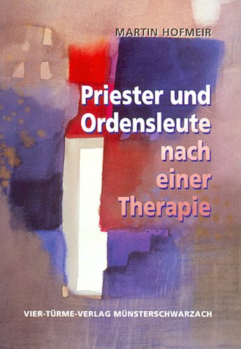Priester und Ordensleute nach einer Therapie book