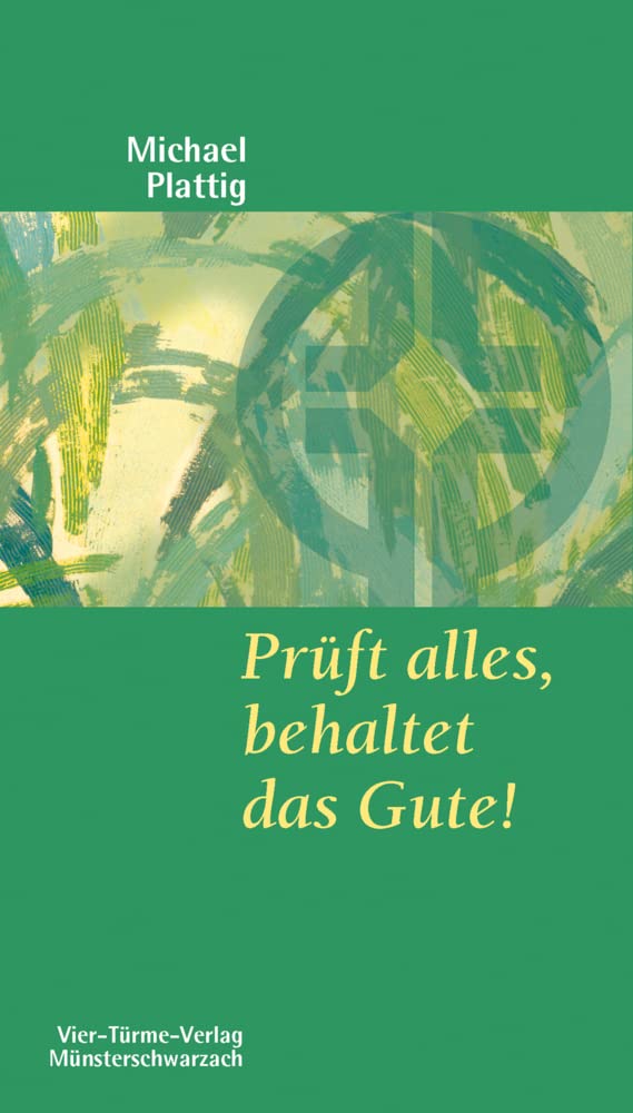Prüft alles, behaltet das Gute! Second hand books on Religion & Esotericism
