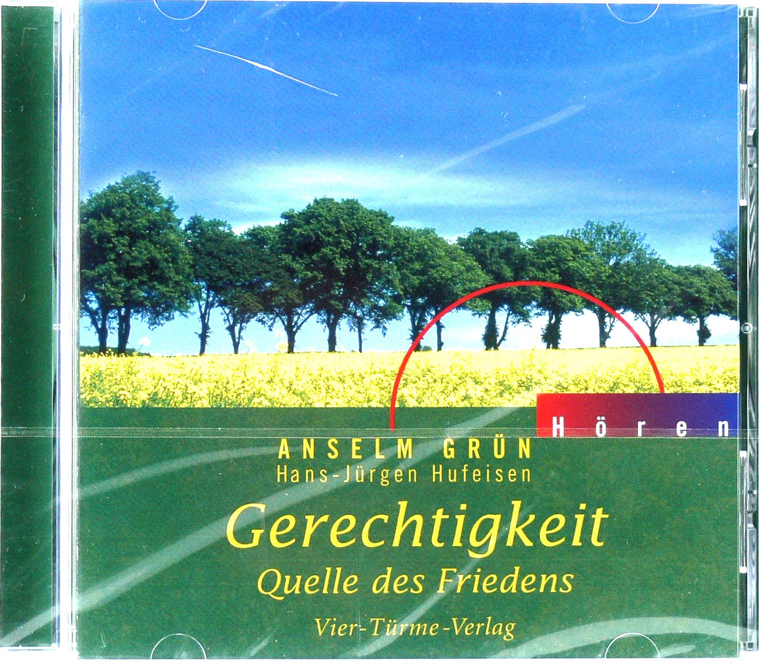 Gerechtigkeit: Quelle des Friedens (Anselm Grün HÖREN) Religion & Esotericism