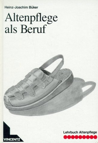 Lehrbuch Altenpflege, Altenpflege als Beruf Medicine