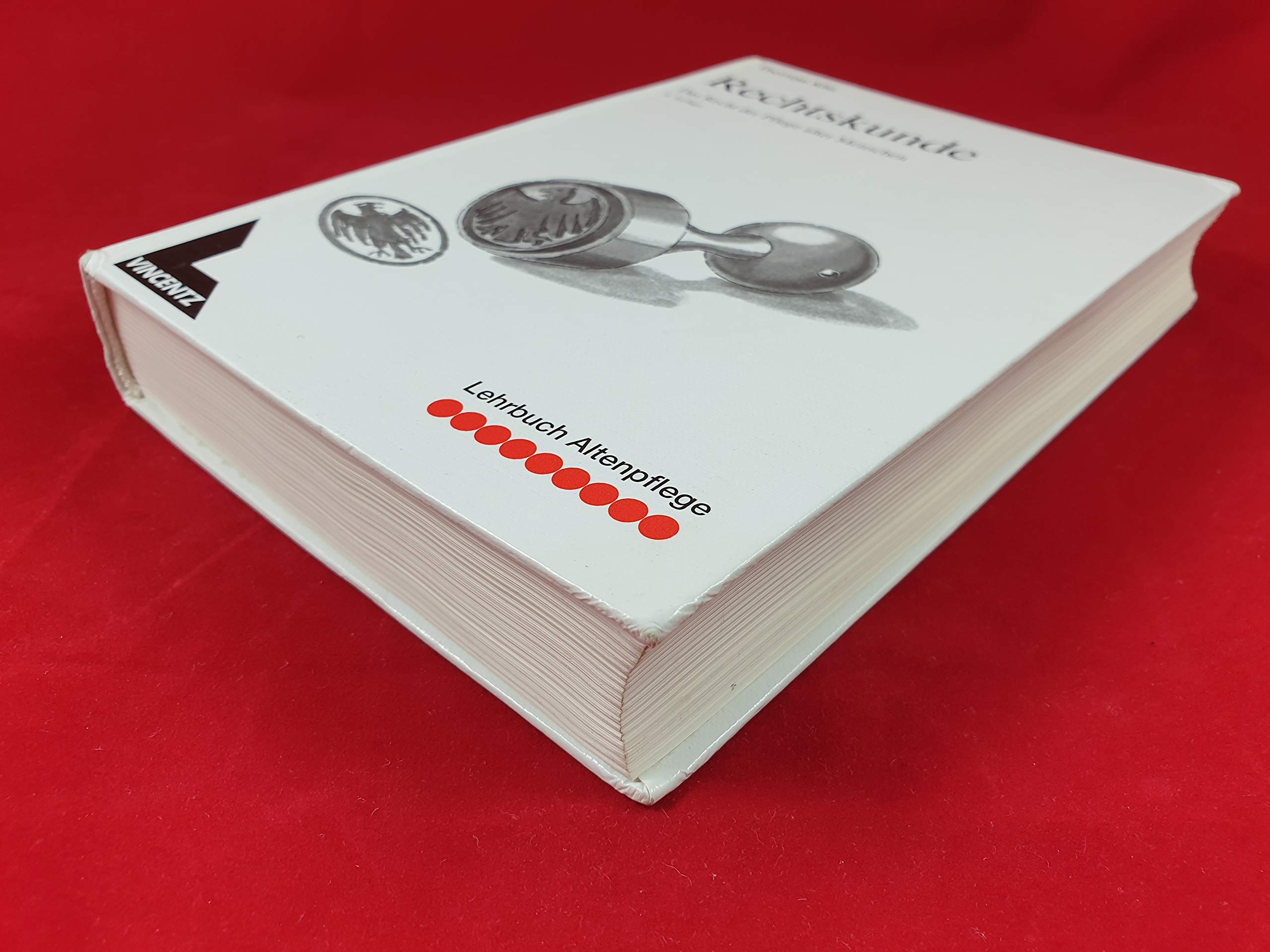 Lehrbuch Altenpflege, Rechtskunde: Das Recht der Pflege alter Menschen Medicine