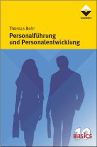 Personalführung und Personalentwicklung (10 Basics) Law