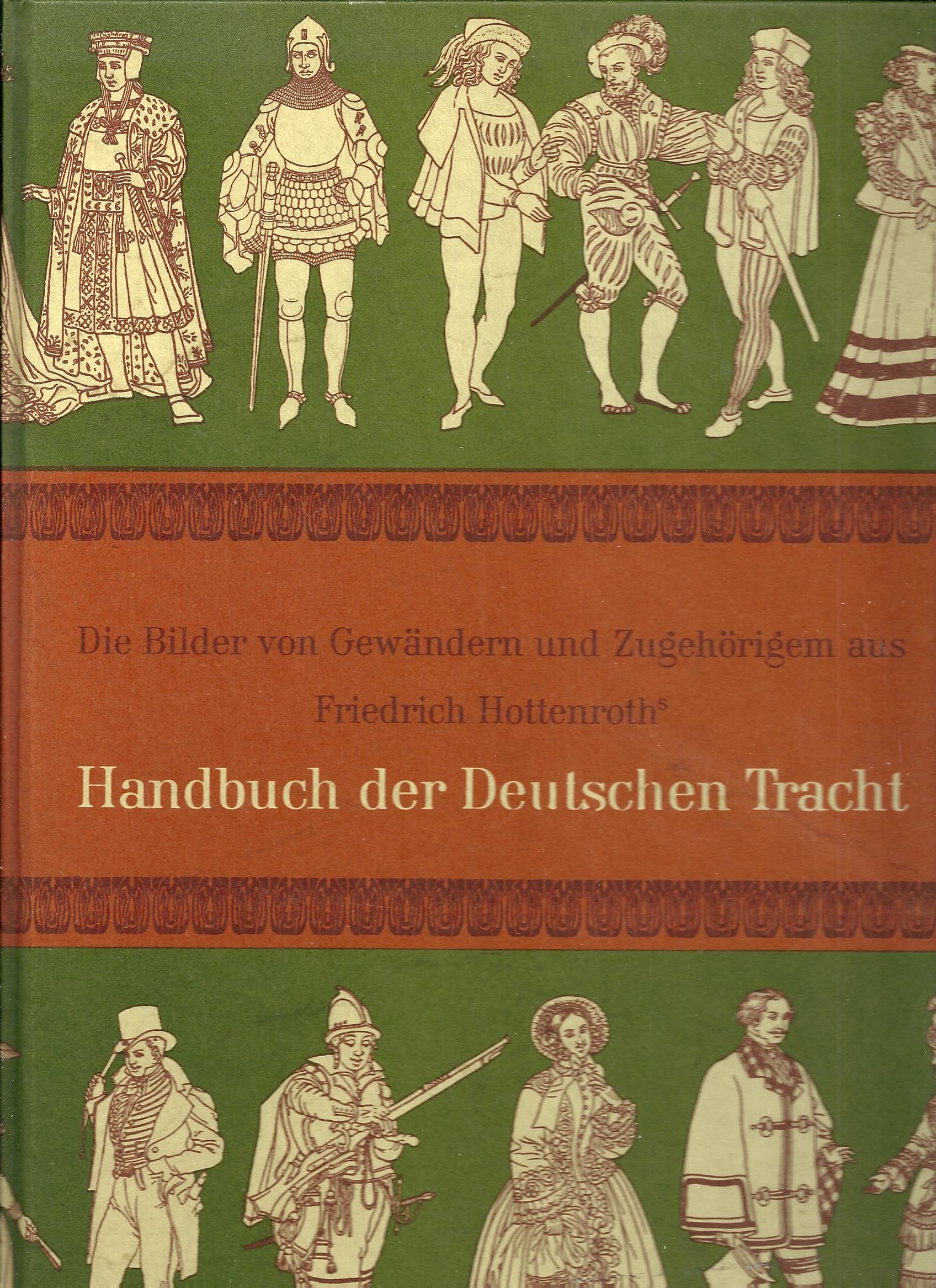 Die Bilder aus dem Handbuch der Deutschen Tracht Social Sciences
