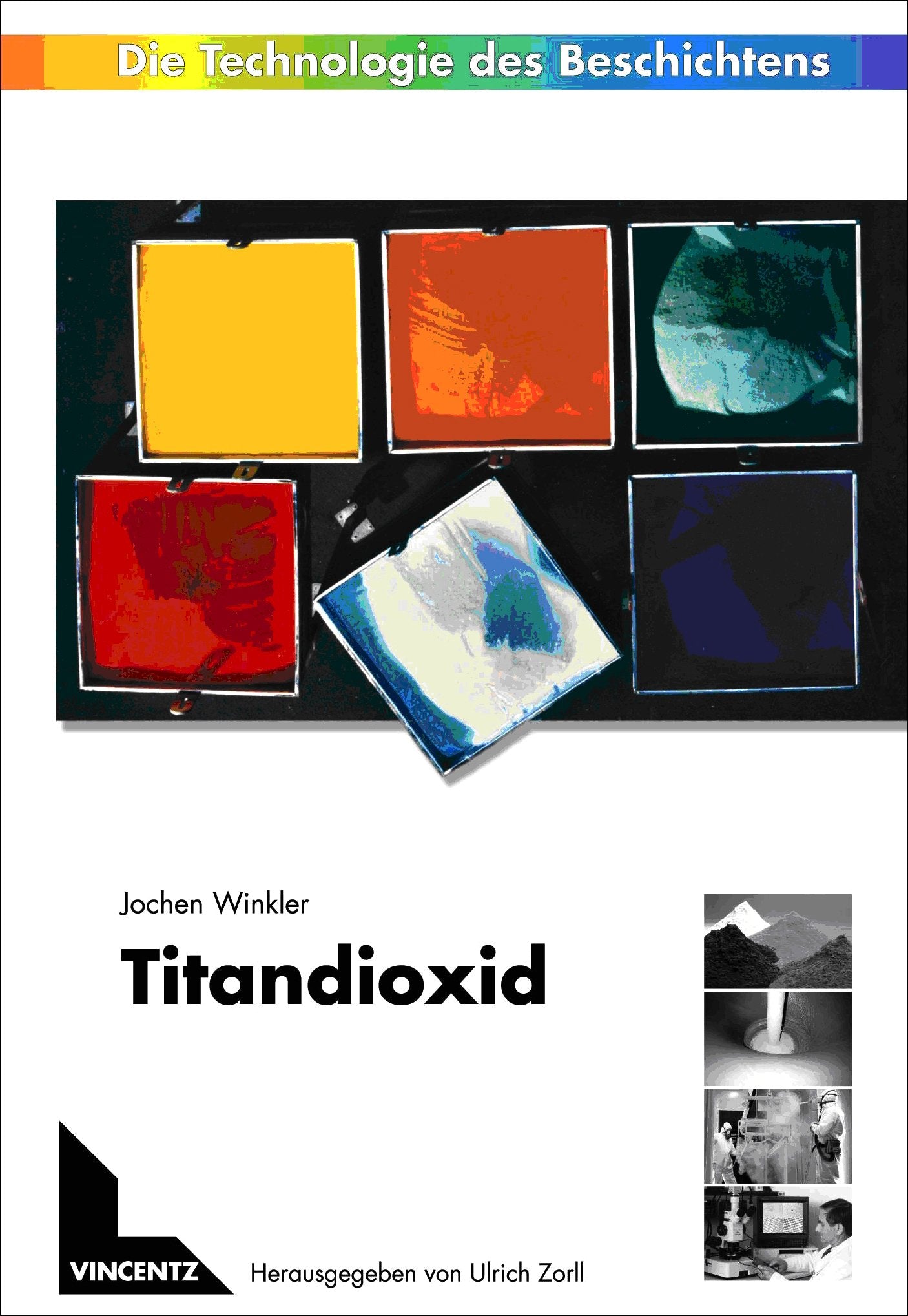 Titandioxid (Die Technologie des Beschichtens) Natural Sciences
