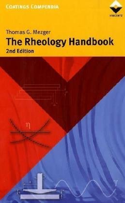Rheology Handbook: For Users of Rotational And Oscillatory Rheometers Natural Sciences