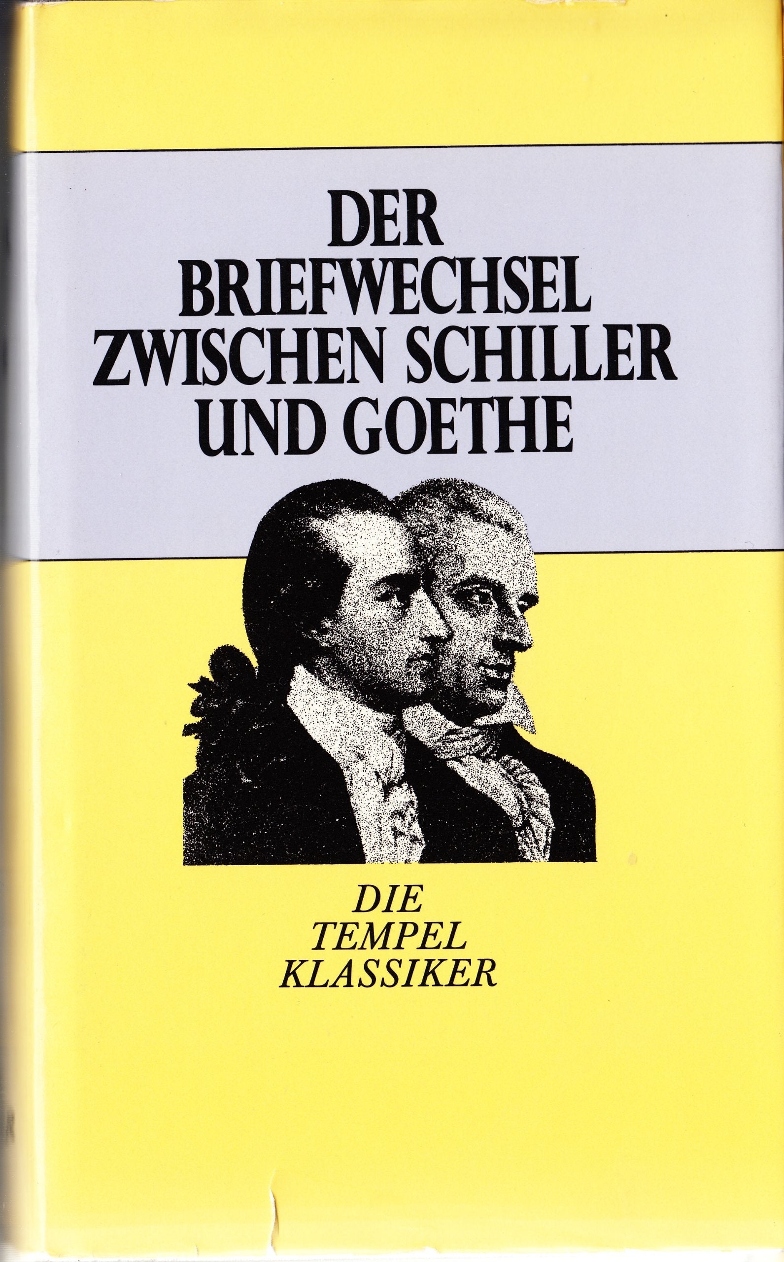 Der Briefwechsel zwischen Schiller und Goethe Essays & Short Stories
