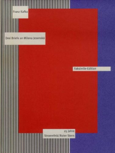 Drei Briefe an Milena Jesenska. Faksimile-Edition Media & Communication