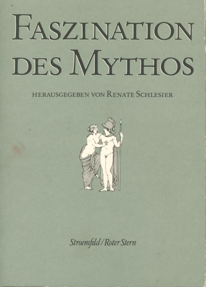 Faszination des Mythos: Studien zu antiken und modernen Interpretationen Study Guides