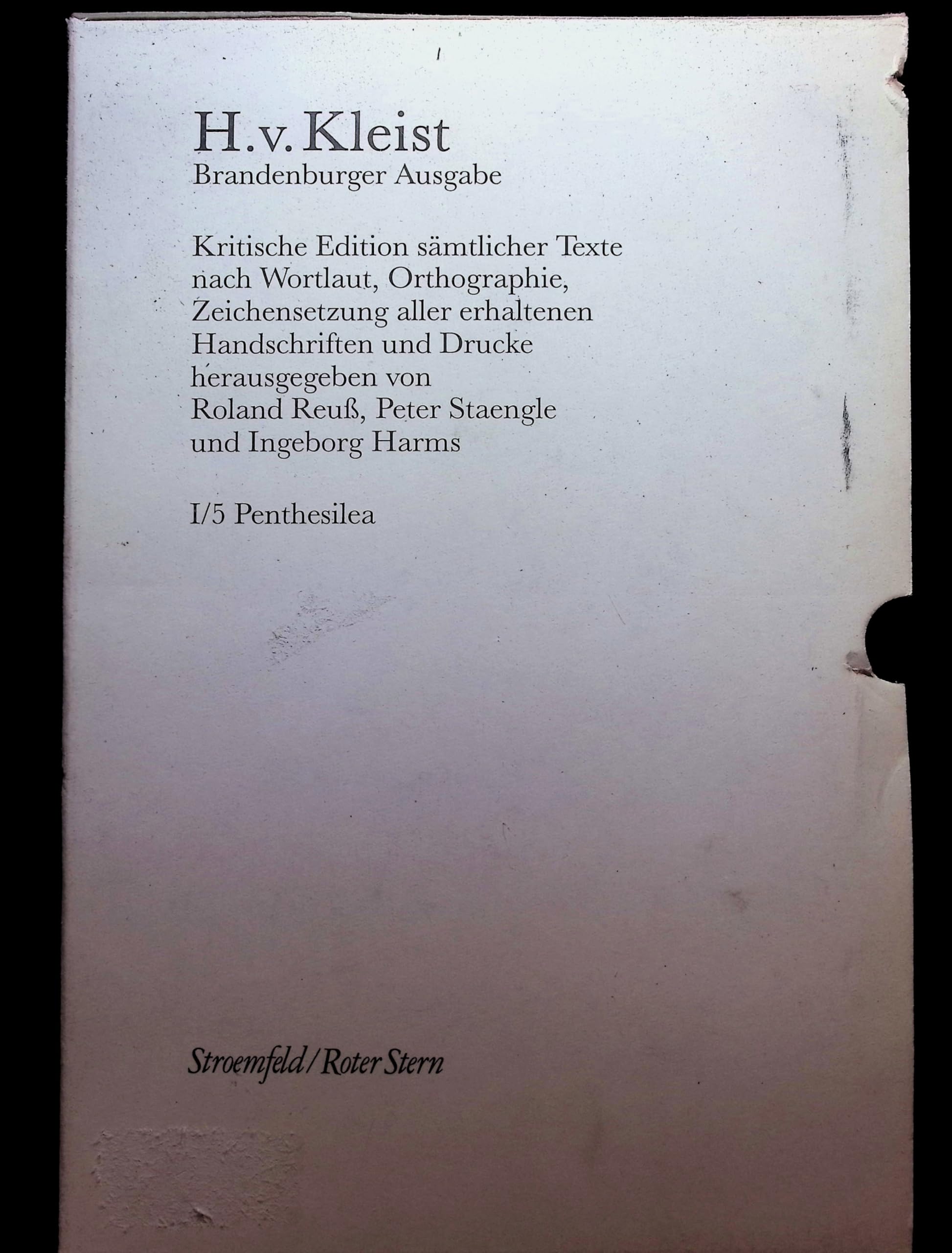 Sämtliche Werke, Brandenburger Ausgabe, Bd.5, Penthesilea Drama