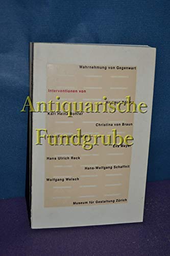 Wahrnehmung von Gegenwart. Interventionen Media & Communication