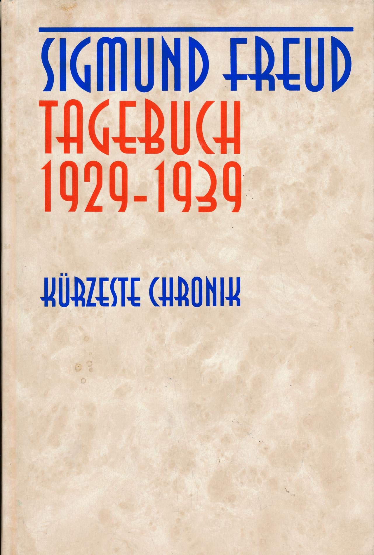 Tagebuch 1929-1939 - Kürzeste Chronik Memories