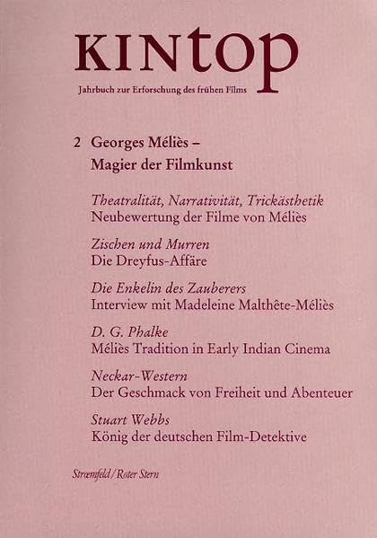 KINtop. Jahrbuch zur Erforschung des frühen Films / Georges Méliès - Magier der Filmkunst: 1993/2 (Stroemfeld /Roter Stern) Film, Art & Culture