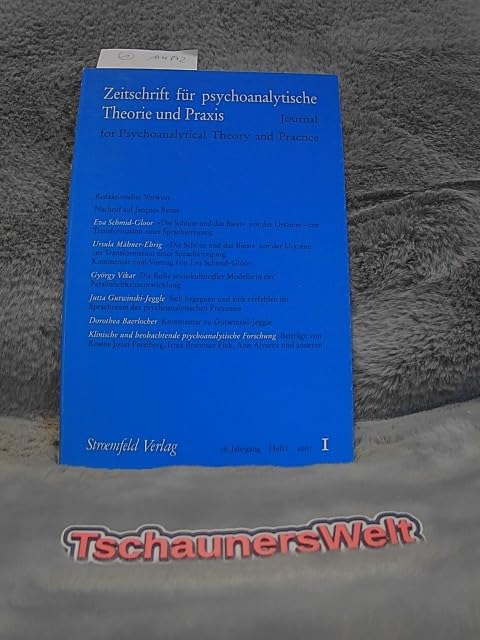 Zeitschrift für psychoanalytische Theorie und Praxis: Jahrgang XVI Psychology