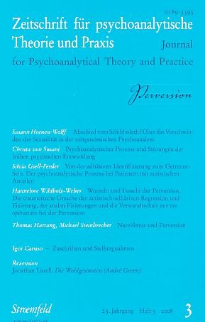 Zeitschrift für psychoanalytische Theorie und Praxis. Jahrgang XXIII - Perversion Psychology