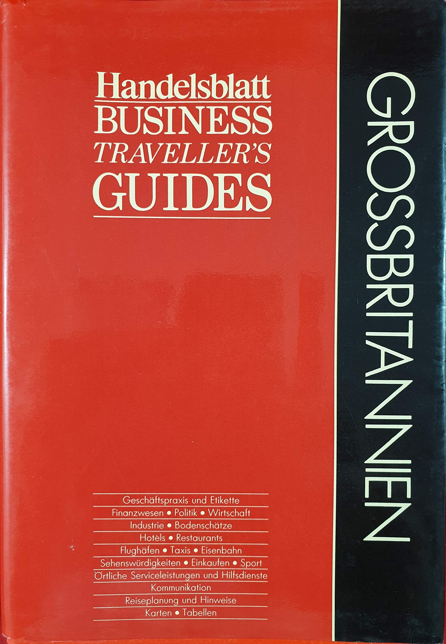 Handelsblatt Business Travellers Guides. Großbritannien Business, Finance & Career