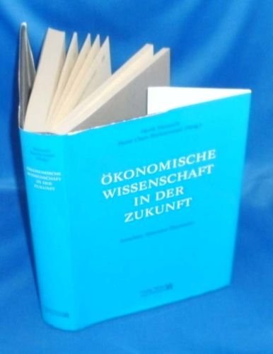 Ökonomische Wissenschaft in der Zukunft Business & Technology