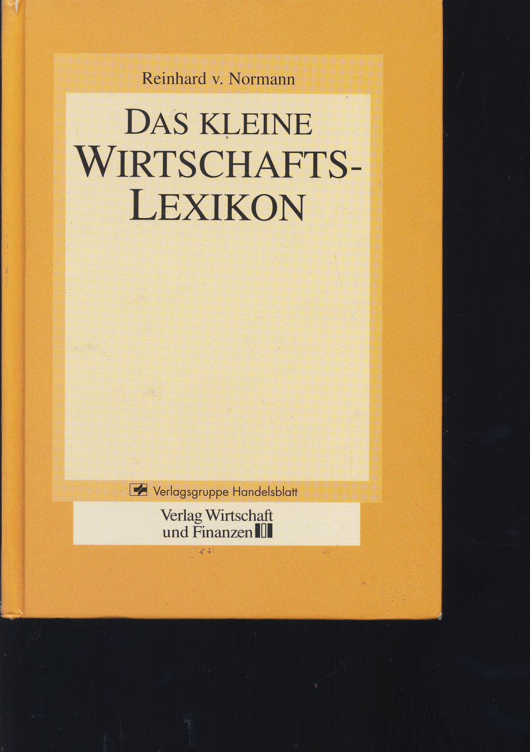 Das kleine Wirtschaftslexikon Business, Finance & Career