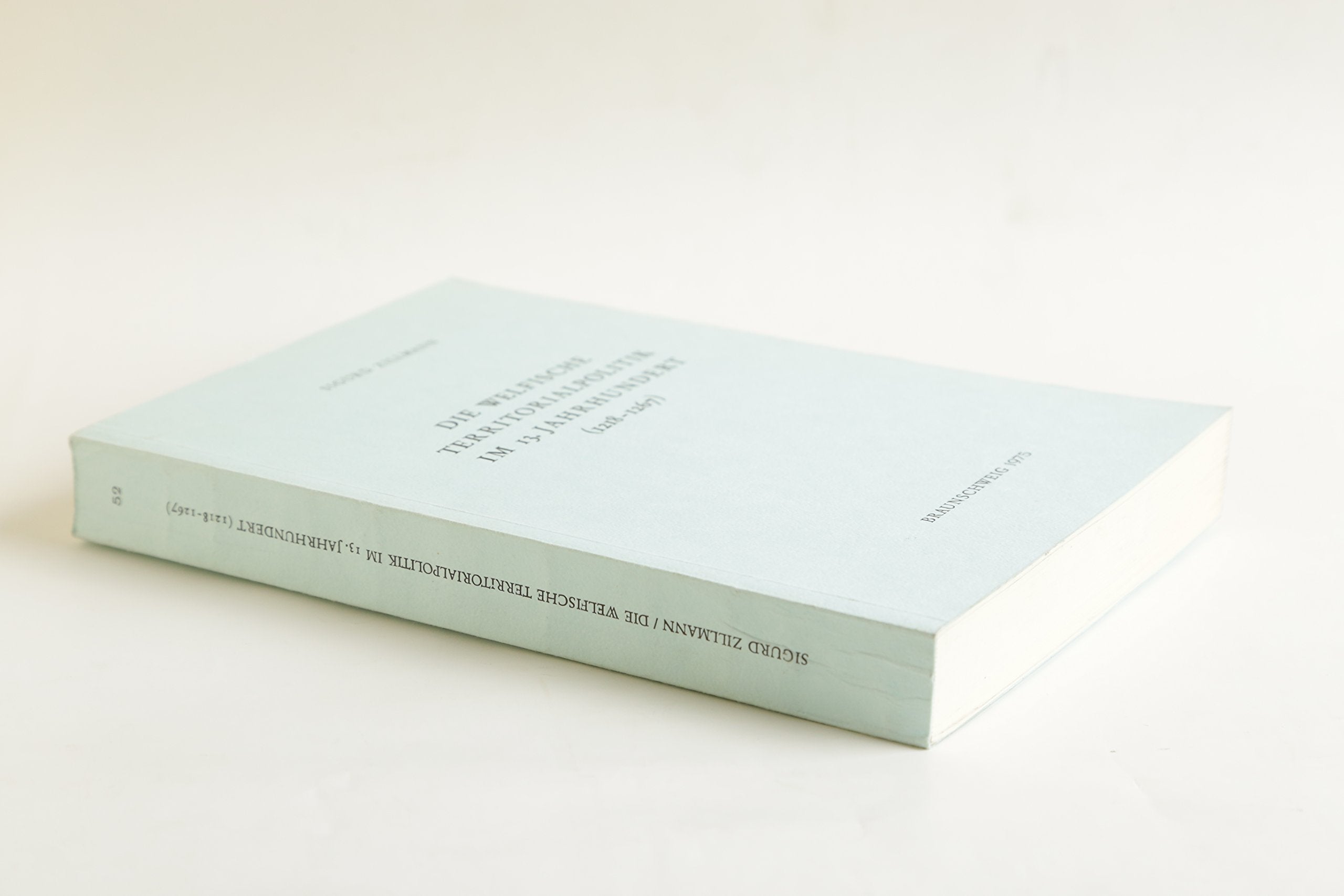 Die welfische Territorialpolitik im 13. Jahrhundert (1218 - 1267). Books