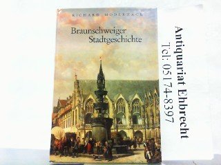 Braunschweiger Stadtgeschichte mit Zeittafel und Bibliographie. Books