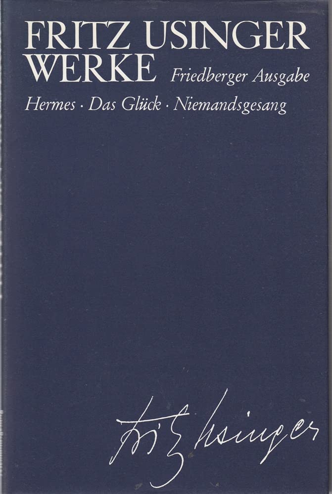 Fritz Usinger Werke - Friedberger Ausgabe - Essays II: Aufsätze aus den Jahren 1957-1971 Books