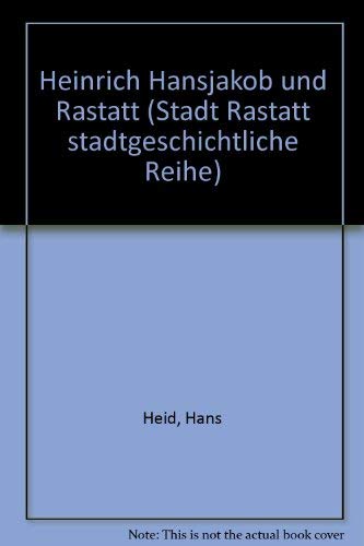 Heinrich Hansjakob und Rastatt Books