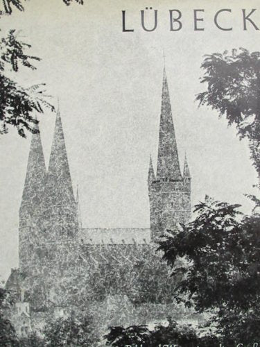 Lübeck. Bild und Wesen einer alten Großstadt Books