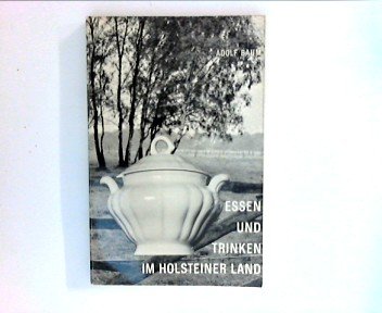 Essen und Trinken im Holsteiner Land. Books