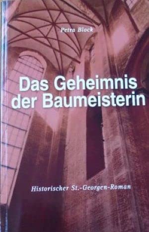 Das Geheimnis der Baumeisterin Fiction