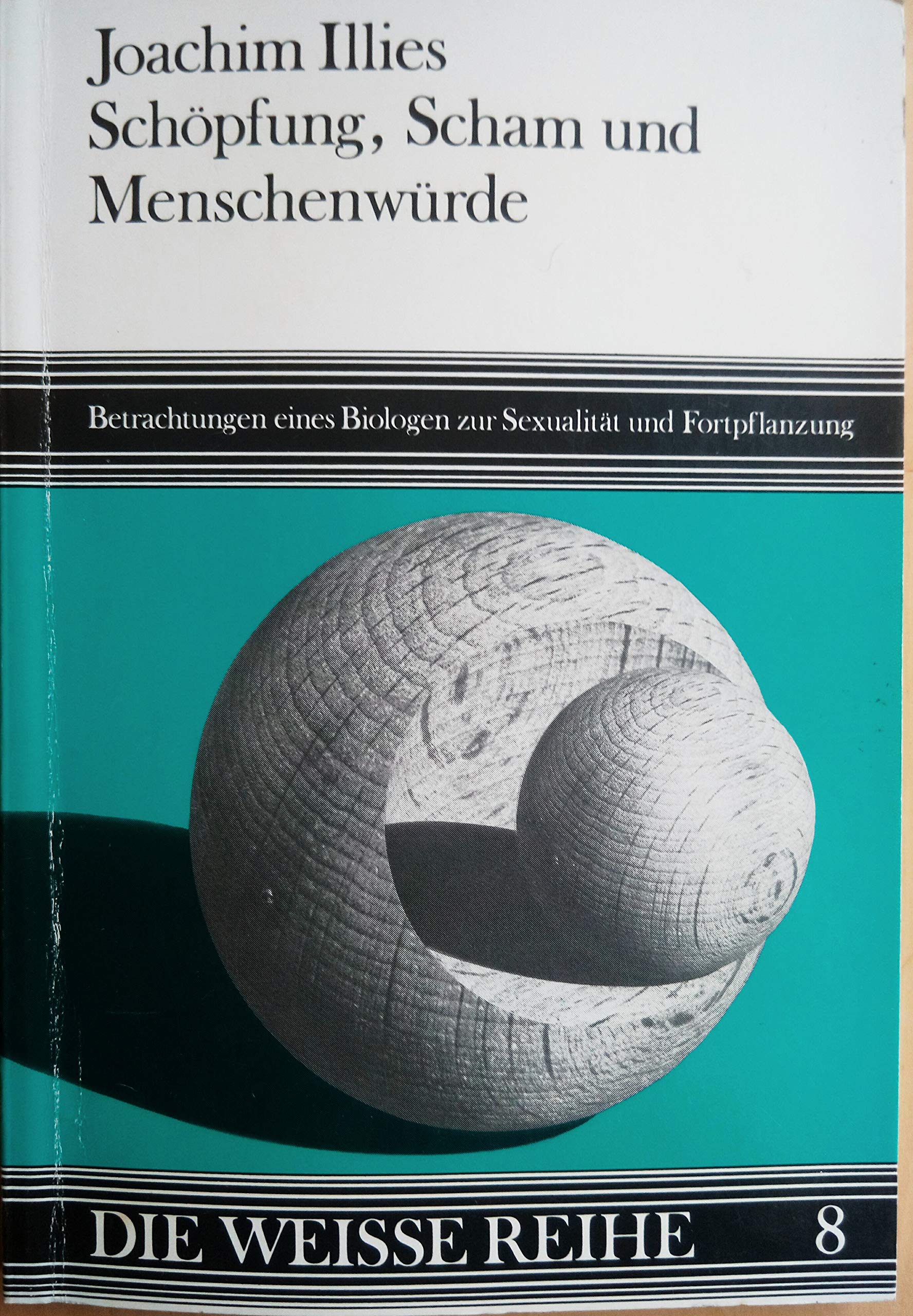 Schöpfung, Scham und Menschenwürde Books