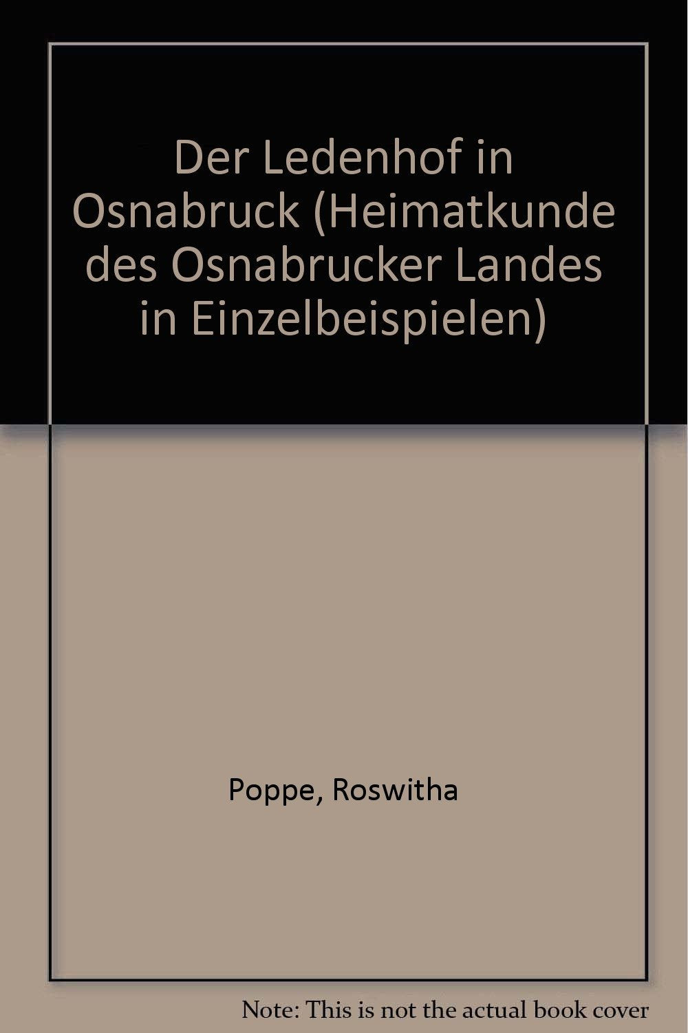 Der Ledenhof in Osnabrück (Heimatkunde des Osnabrücker Landes) Film, Art & Culture