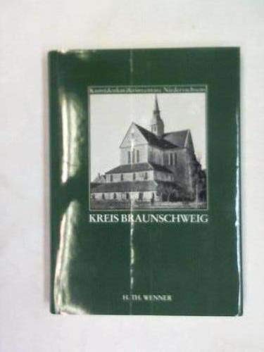 Die Kunstdenkmale des Kreises Braunschweig (Kunstdenkmälerinventare Niedersachsen) Books