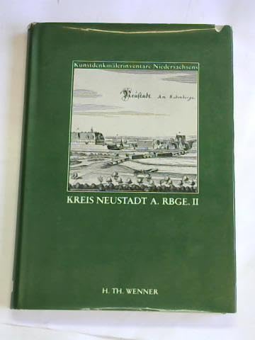 Die Kunstdenkmale des Kreises Neustadt a. Rbg: Bildband (Kunstdenkmälerinventare Niedersachsen) Books