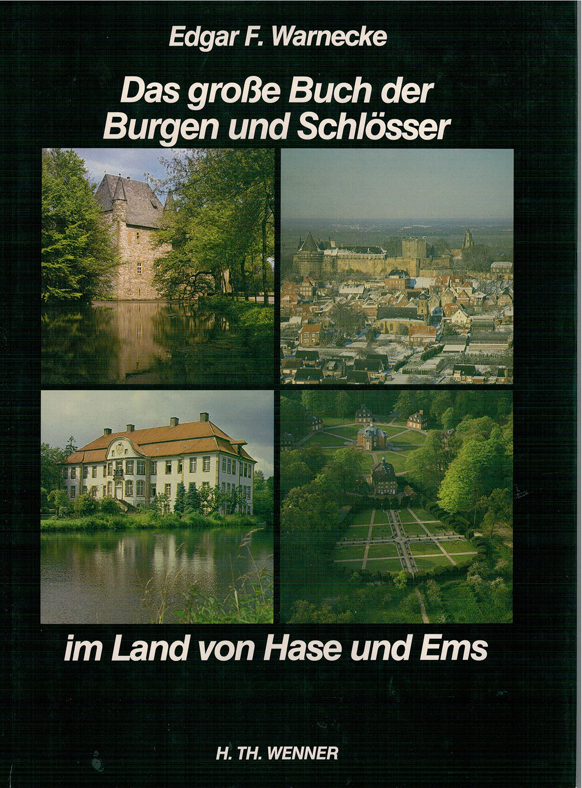 Das große Buch der Burgen und Schlösser im Land von Hase und Ems Books