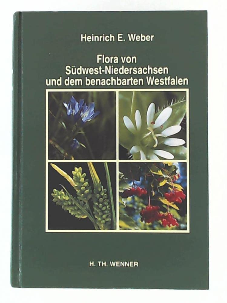 Flora von Südwest-Niedersachsen und dem benachbarten Westfalen Natural Sciences