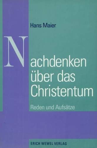 Nachdenken über das Christentum: Reden und Aufsätze Religion & Esotericism