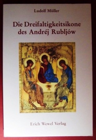 Die Dreifaltigkeitsikone des Andrej Rubljow Second-hand books on film, art and culture