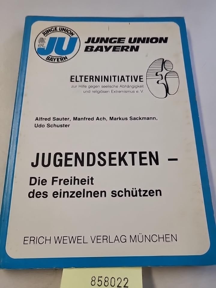 Jugendsekten - die Freiheit des einzelnen schützen : . Books
