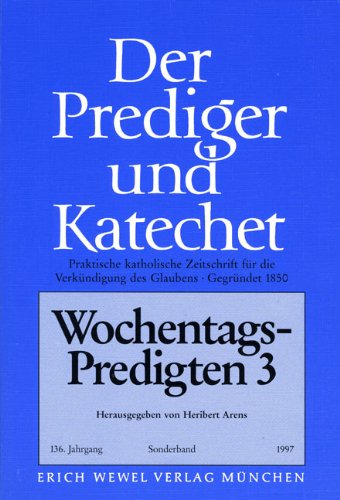 Wochentagspredigten 3 Religion & Esotericism