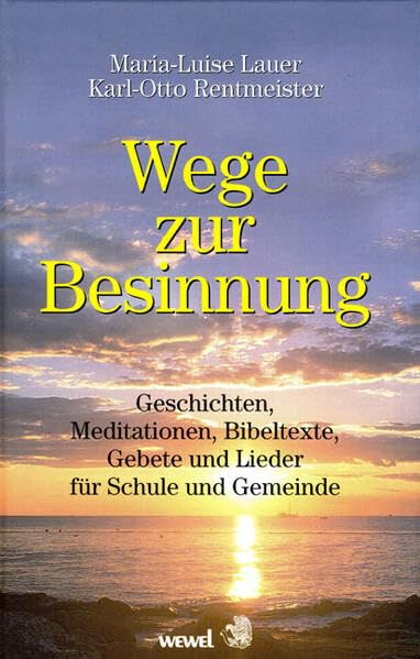 Wege zur Besinnung Lifestyle
