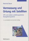 Vermessung und Ortung mit Satelliten Business & Technology