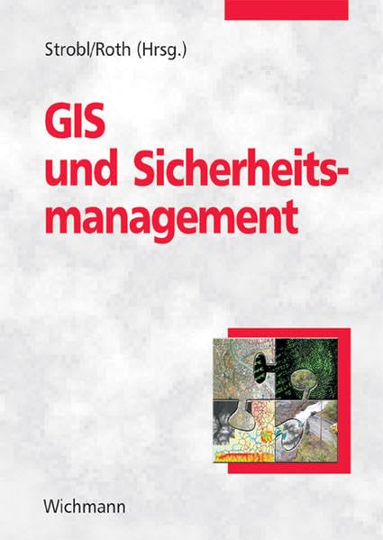 GIS und Sicherheitsmanagement Business, Finance & Career Books