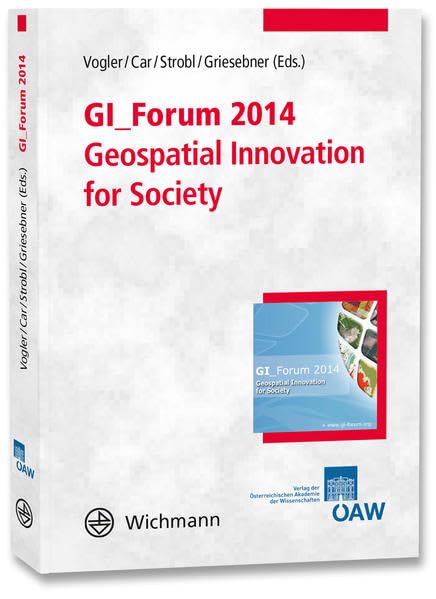 GI_Forum 2014 - Geospatial Innovation for Society: Conference Proceedings Geology & Geography